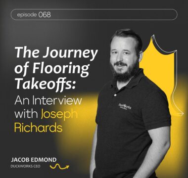 The Journey of Flooring Takeoffs: An Interview with Joseph Richards