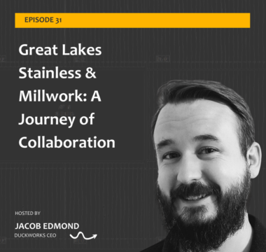 Great Lakes Stainless & Millwork: A Journey of Collaboration