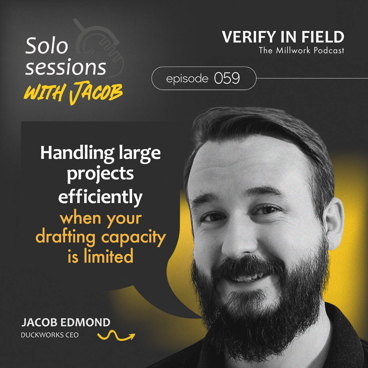 Solo Sessions with Jacob: Handling large projects efficiently when your drafting capacity is limited