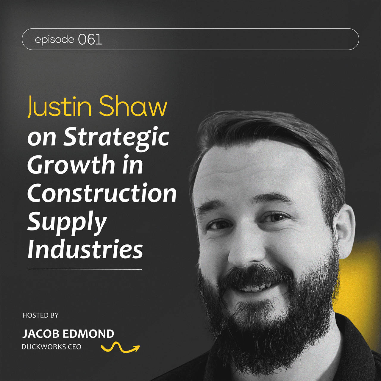 Justin Shaw on Strategic Growth in Construction Supply Industries