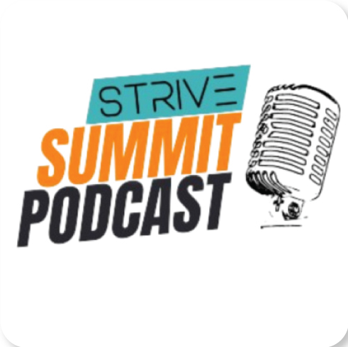 The Strive Summit Podcast