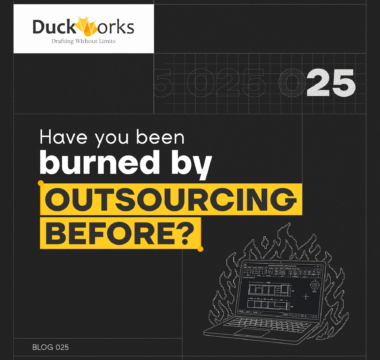 Have You Been Burned by Outsourcing Before?
